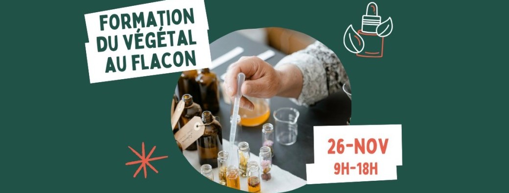 Du végétal au flacon