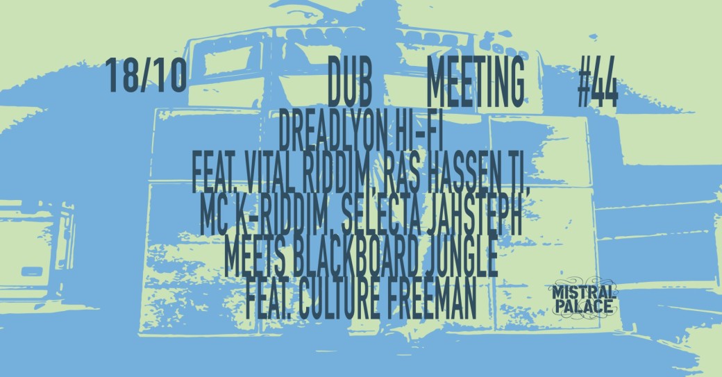 DUB MEETING #44