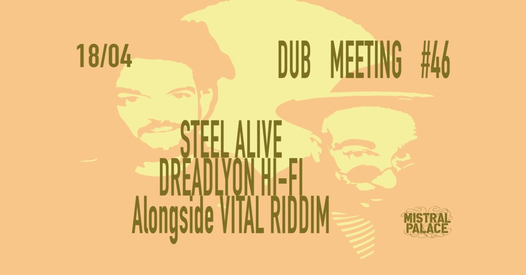 DUB MEETING #46