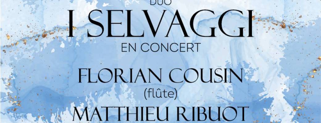 Duo "I SELVAGGI" Florian Cousin Matthieu Ribuot 