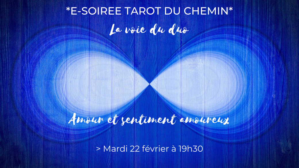 E-soirée tarot du chemin