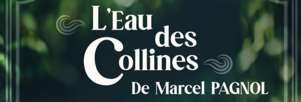L'EAU DES COLLINES