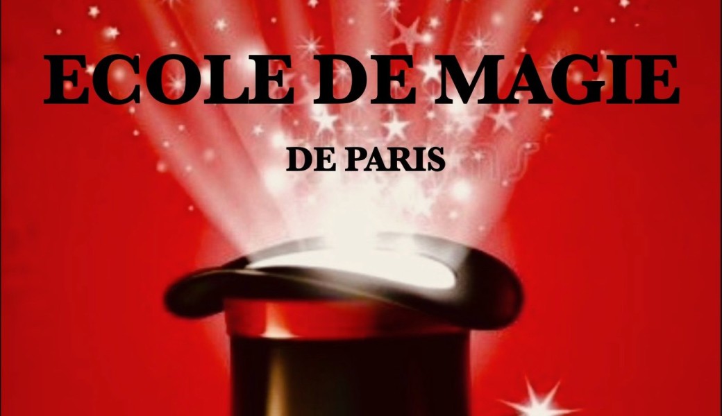 ECOLE DE MAGIE DE PARIS