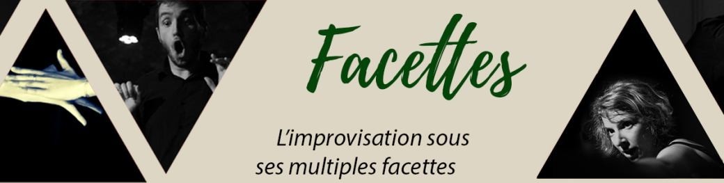 Ecole d'impro Facettes - Les Écorcés - Lyon (2026/2027)