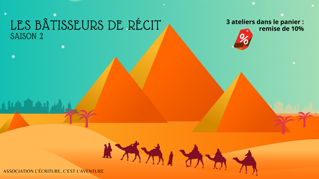 Atelier d'écriture - Les bâtisseurs de récits saison 2