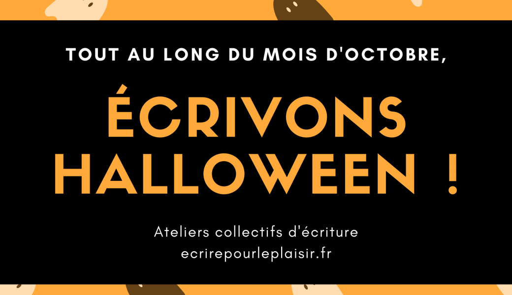 Ecrivons Halloween!