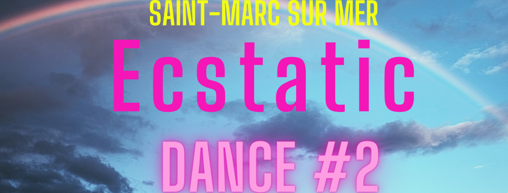 Ecstatic Dance #2
