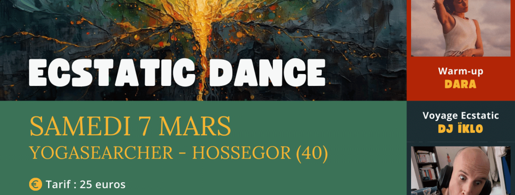 Ecstatic Dance - 7 mars 2025 au Yoga Searcher Hossegor