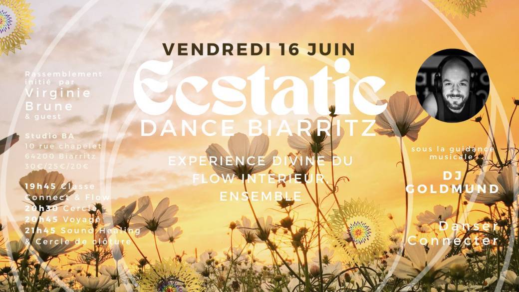Ecstatic Dance Biarritz Dance your soul & find yourself