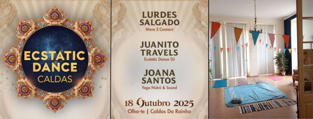 Ecstatic Dance Caldas | 18 Out/Oct 2025 @ Olha-Te (Caldas da Rainha)