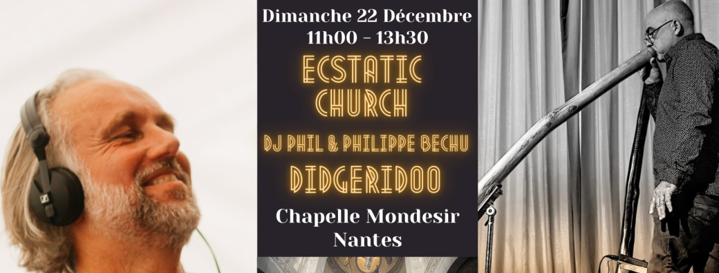 Ecstatic (Dance) Church à La Chapelle Mondesir 