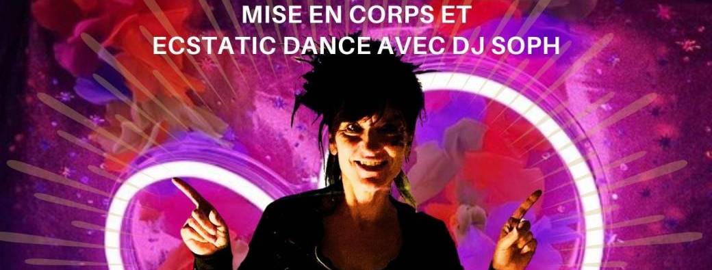 Ecstatic Dance Montpellier- 14/01/25- DJ Soph