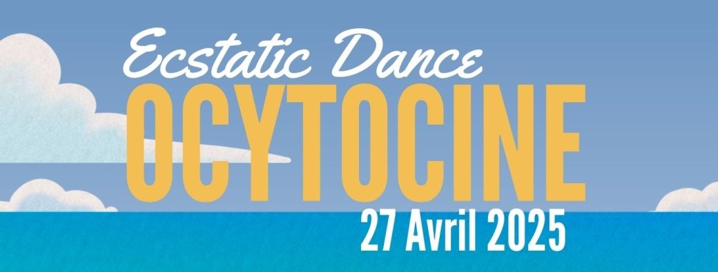 Ecstatic Dance Ocytocine 27/04/25 - Plage Sète