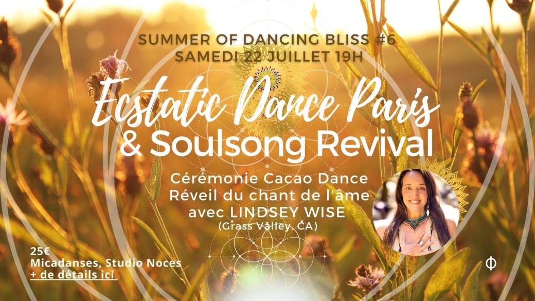 Ecstatic Dance Paris & Soulsong Revival