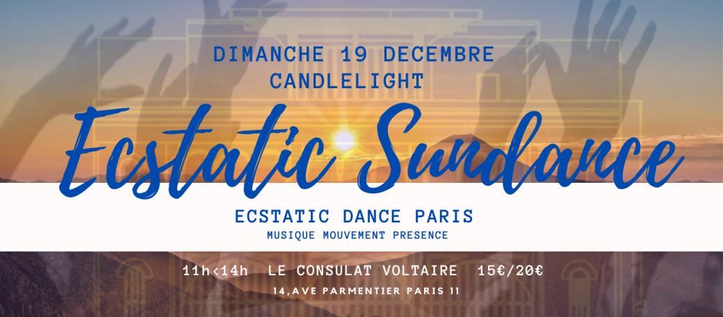 Ecstatic Sundance CANDLELIGHT au <3 du Consulat Voltaire