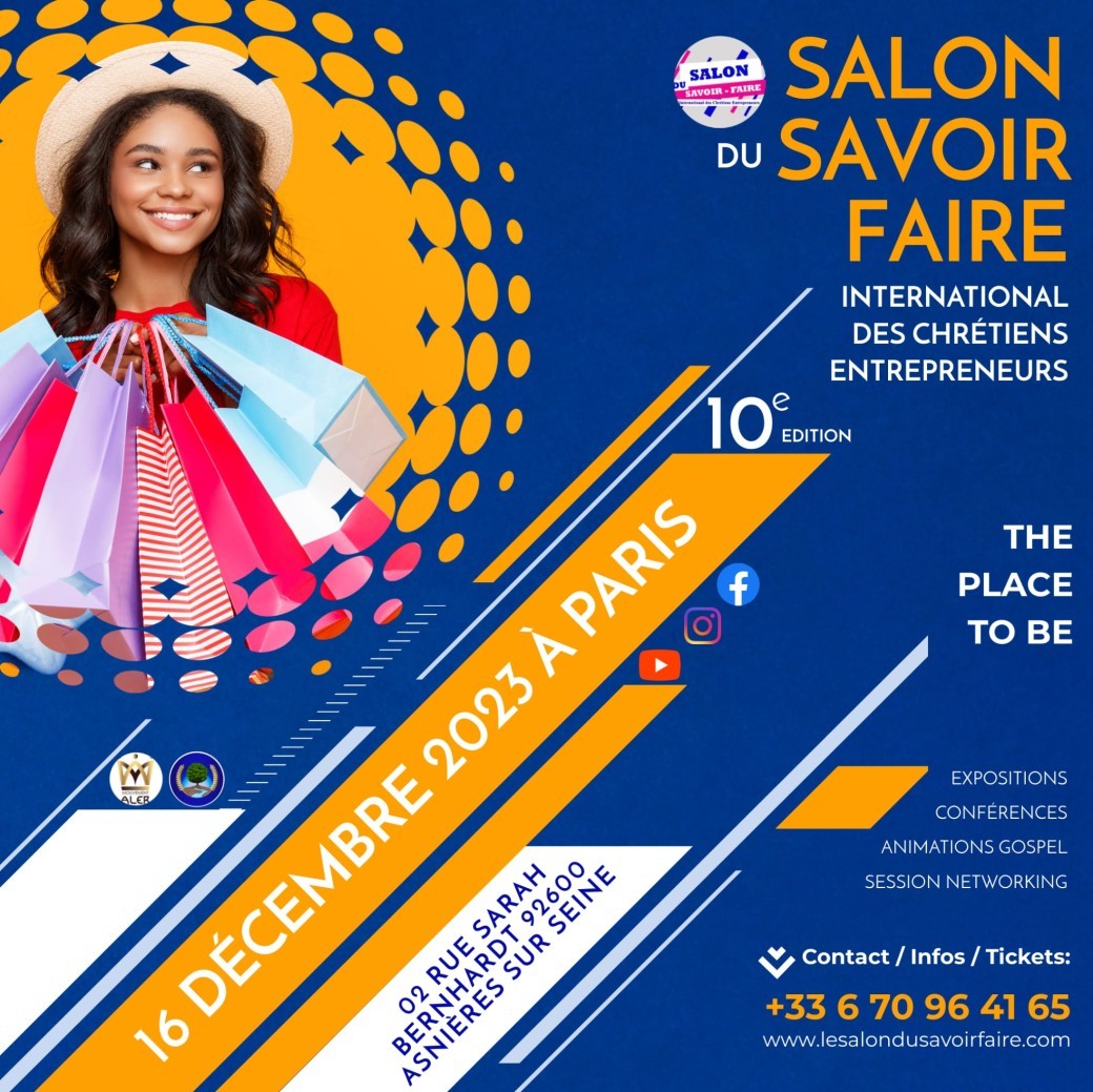 Edition N°10 du Salon du Savoir-Faire International des Chrétiens Entrepreneurs 2023