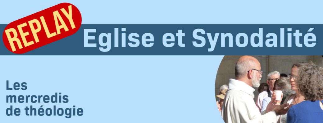 Eglise et Synodalité (permanent)