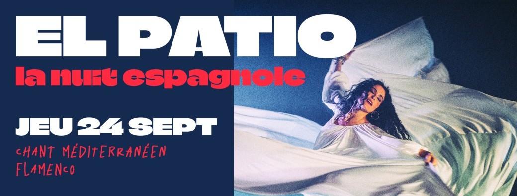 EL PATIO: La Nuit Espagnole