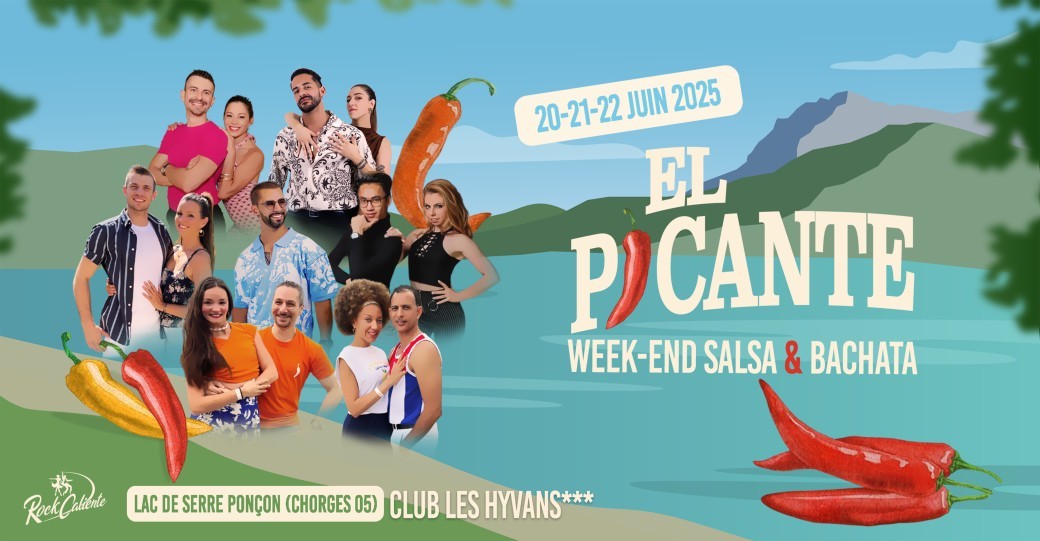 El Picante - Du 20 au 22 Juin 2025
