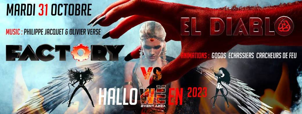 EL DIABLO vs FACTORY / HalloWËen 2023