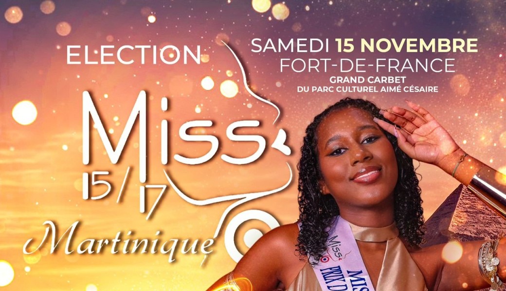 Election Miss 15/17 Martinique 2025