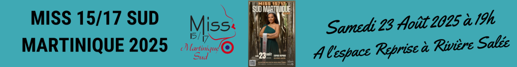 ELECTION MISS 15/17 SUD MARTINIQUE 2025