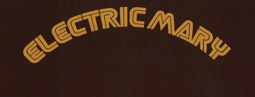 ELECTRIC MARY + Guest