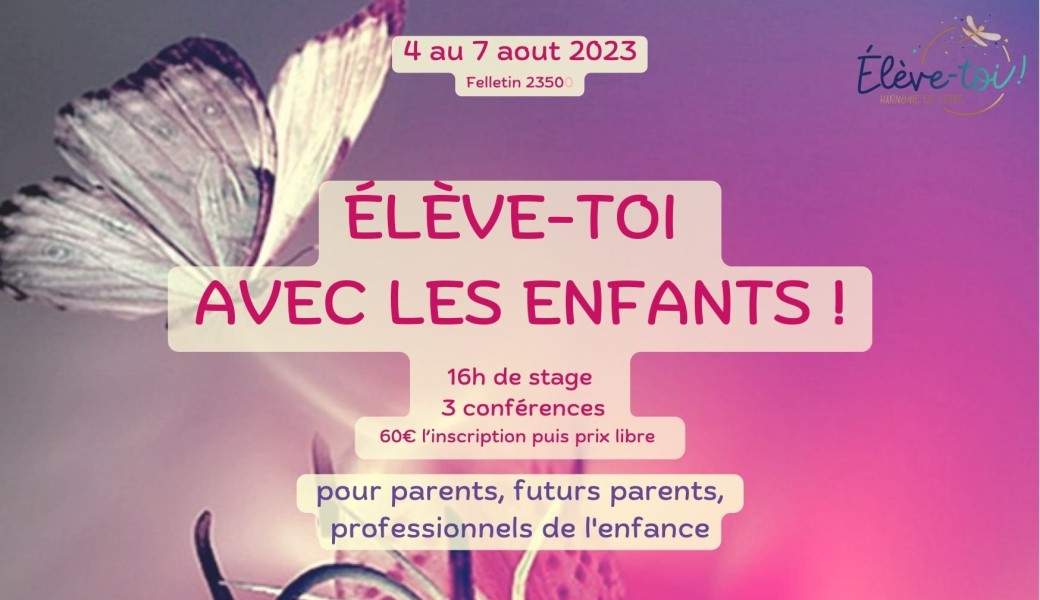Elève-toi avec les enfants ! stage d'été