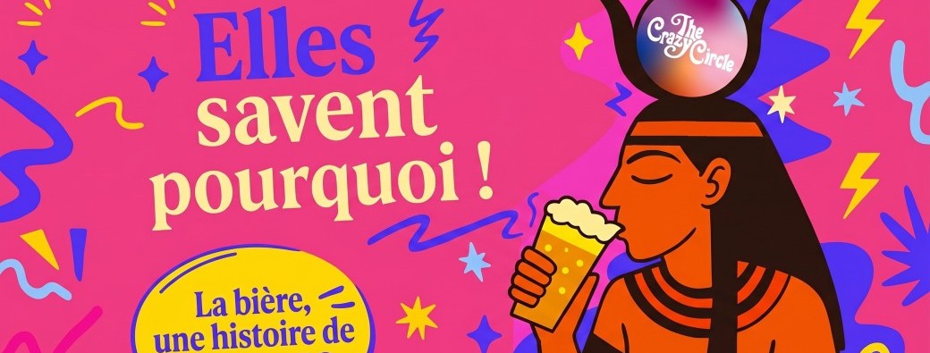 Elles savent pourquoi. La bière, une Histoire de femmes