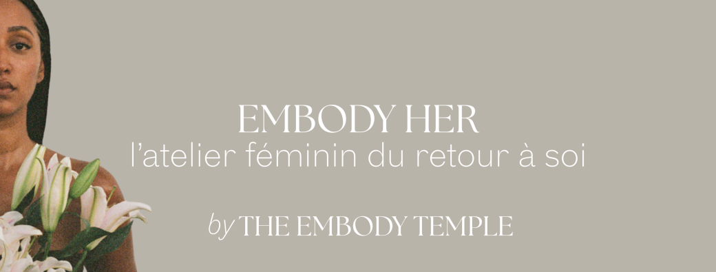 Embody HER - Nice