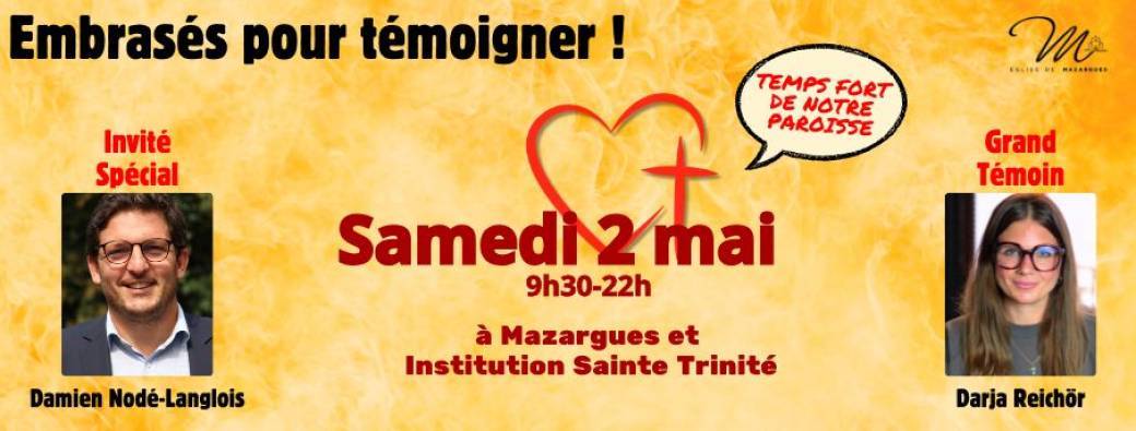 Embrasés pour témoigner !