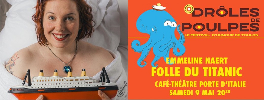 Emmeline Naert / Folle du Titanic