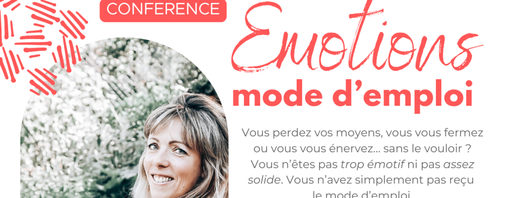 Emotions : mode d'emploi 