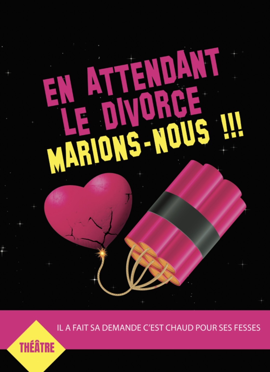 Théâtre : En attendant le divorce, marions nous !