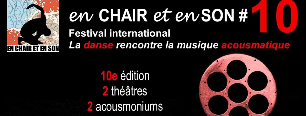 En Chair et en Son édition 10 - 1ère partie au théâtre Aleph à Ivry s/Seine