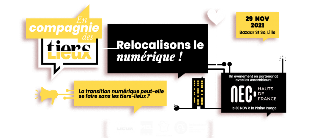 En Compagnie des Tiers-Lieux 2021 "Relocalisons le Numérique"