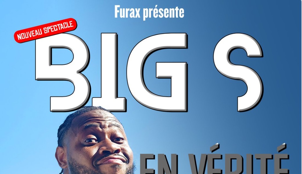 En vérité - Big S