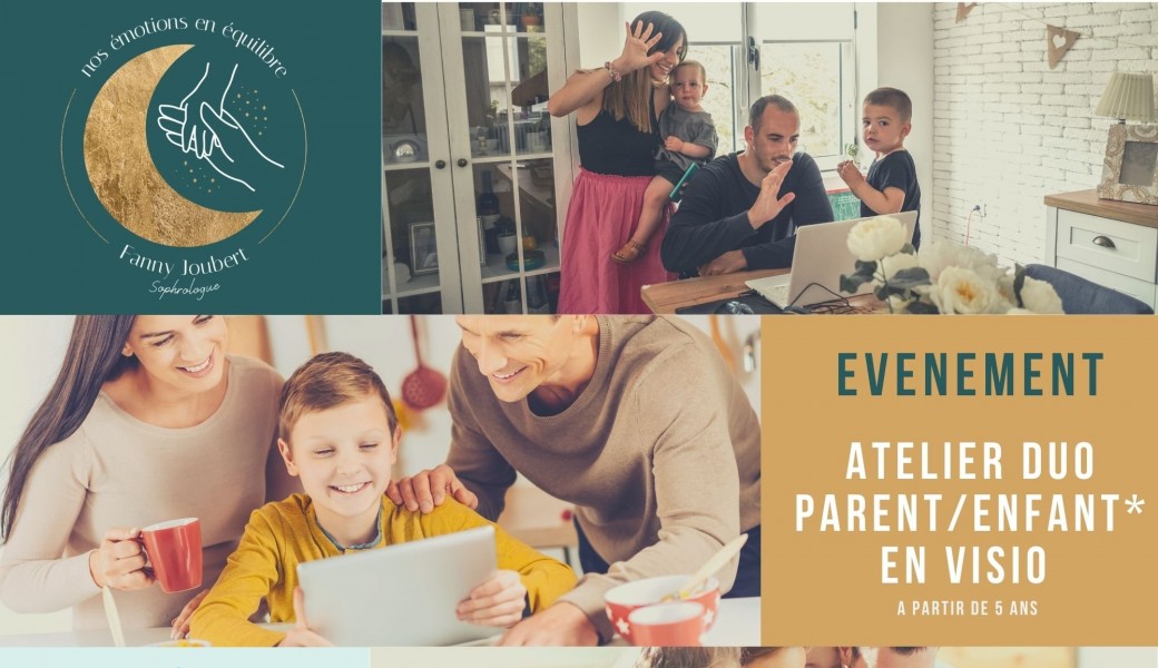 en VISIO- Atelier DUO Parent/enfant LBDE