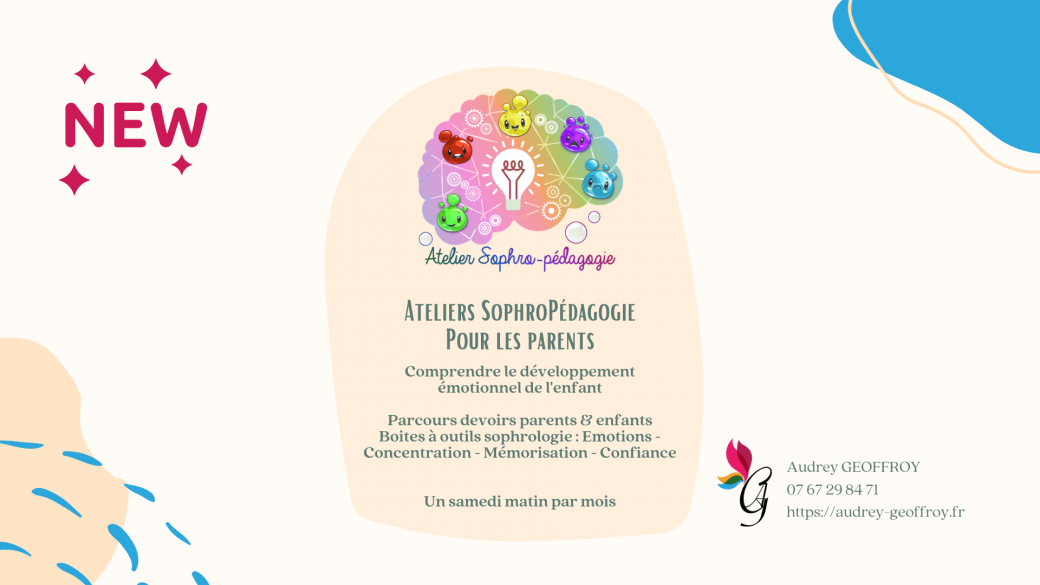 EN VISIO - Atelier sophro-pédagogie pour les parents