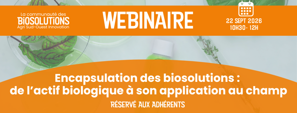 Encapsulation des biosolutions : de l’actif biologique à son application au champ