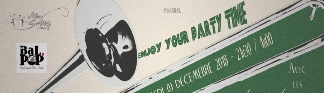 Enjoy Your Party Time