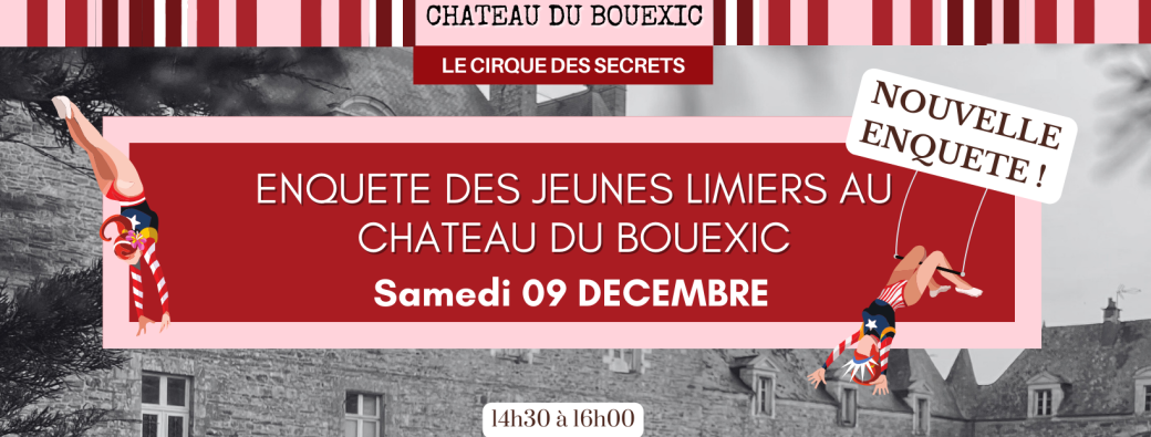 Enquête Jeunes limiers au Château du Bouëxic