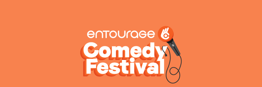 Entourage Comedy Festival x Garage Comedy Club