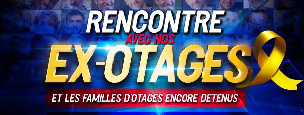 UNIS AVEC LES FAMILLES DE NOS OTAGES...