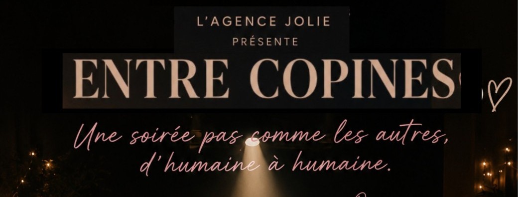 Entre copines - Une soirée pas comme les autres improvisée