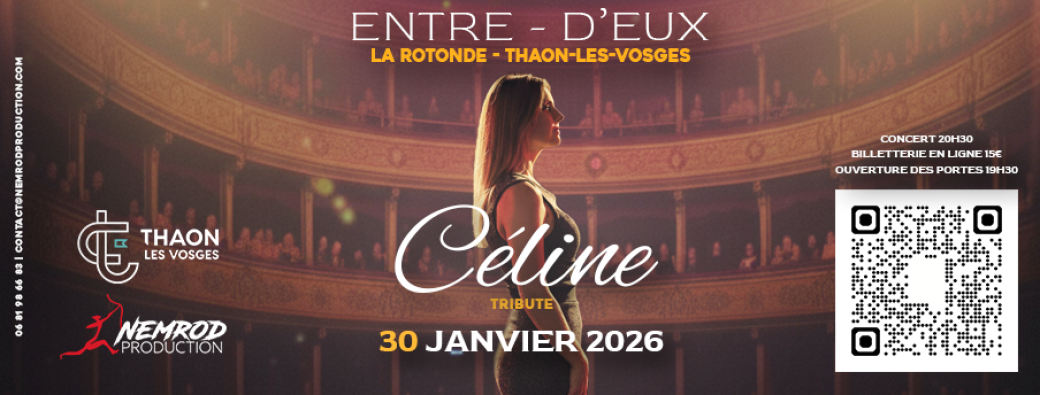 Entre d'eux, Tribute Céline, La Rotonde, 30 janvier 2026
