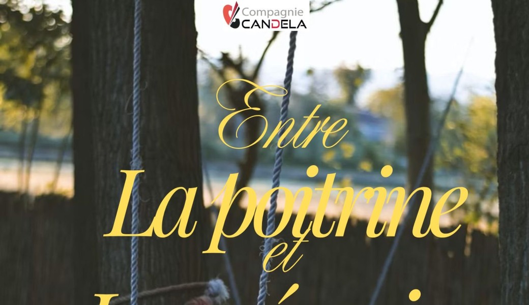 Entre la poitrine et la mémoire