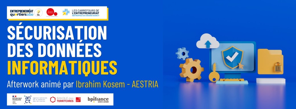 Entrepreneurs, comment sécuriser vos données informatiques ? 