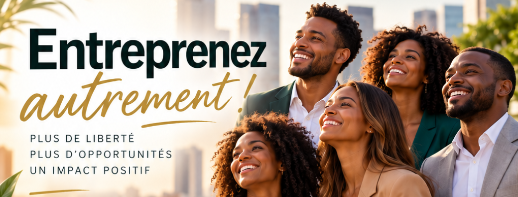 Entreprenez autrement