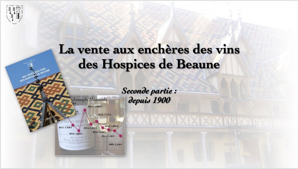 Episode 2 - Vente aux enchères des vins des Hospices de Beaune